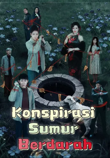 Konspirasi Sumur Berdarah